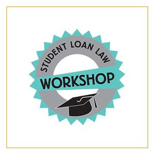 Student Loan Law Workshop